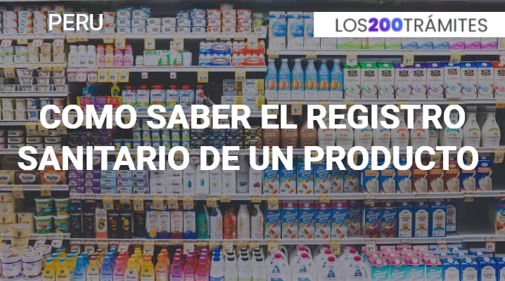 Cómo saber el Registro Sanitario de un producto